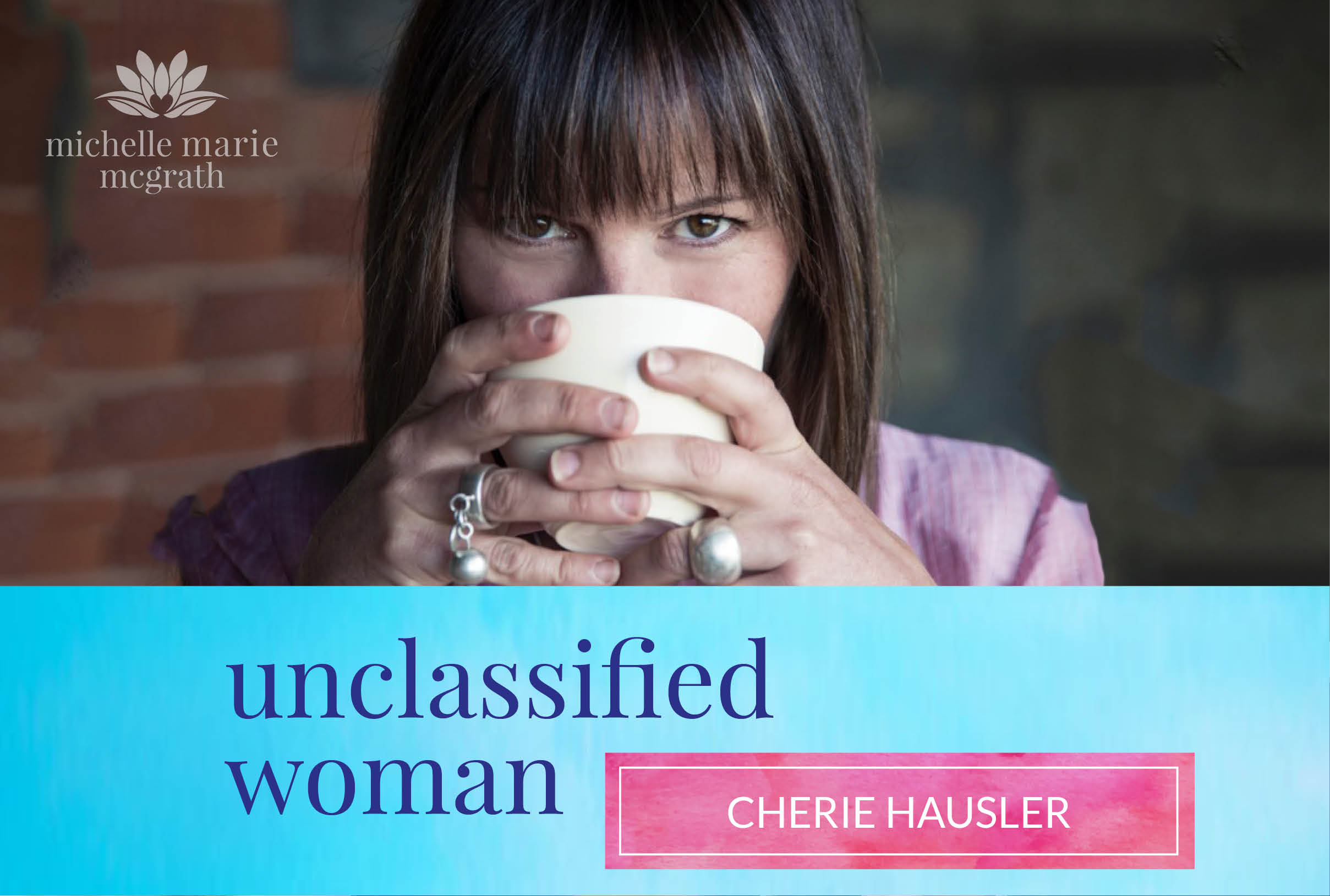 32: The Good Life with Cherie Hausler
